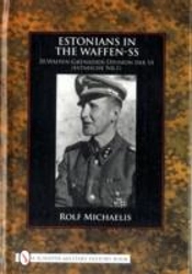 Estonians In The Waffen-Ss