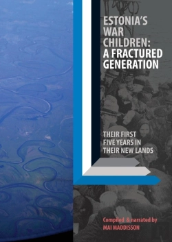 Bertrand.pt - Estonia'S War Children: A Fractured Generation