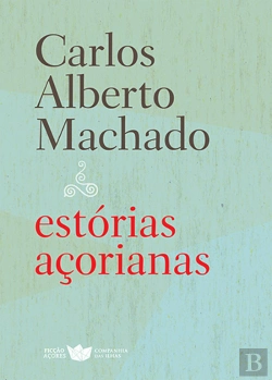 Bertrand.pt - Estórias Açorianas