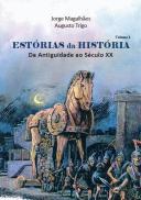 Estórias da História - Volume 1