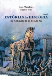 Estórias da História - Volume 1