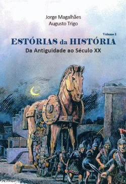 Bertrand.pt - Estórias da História - Volume 1