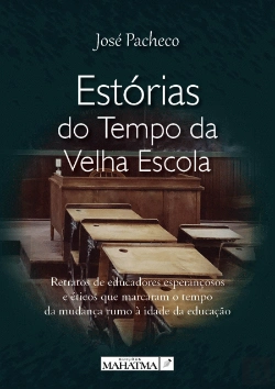 Bertrand.pt - Estórias do Tempo da Velha Escola