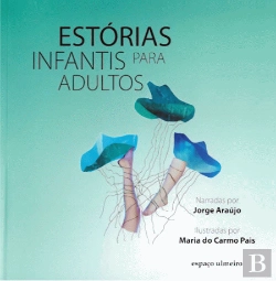 Bertrand.pt - Estórias Infantis para Adultos