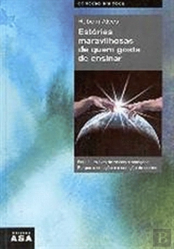 Bertrand.pt - Estórias Maravilhosas de Quem Gosta de Ensinar