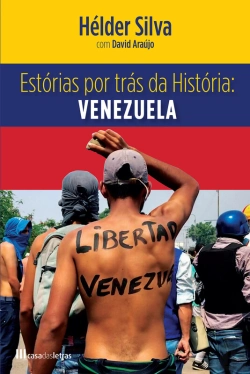 Bertrand.pt - Estórias Por Trás Da História: Venezuela