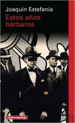 Bertrand.pt - Estos Años Bárbaros
