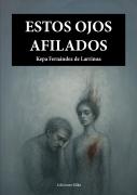 Estos Ojos Afilados