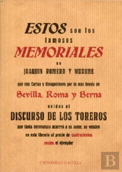 Estos Son Los Famosos Memoriales De Joaquin Romero Y Murube