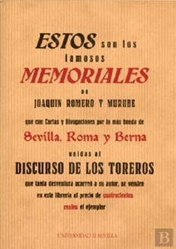 Bertrand.pt - Estos Son Los Famosos Memoriales De Joaquin Romero Y Murube