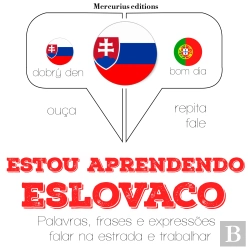 Bertrand.pt - Estou Aprendendo Eslovaco