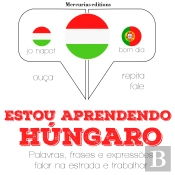Estou Aprendendo Húngaro
