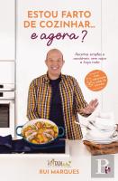 Estou Farto de Cozinhar… e Agora?
