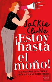 ¡Estoy Hasta El Moño!