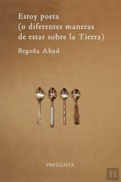 Bertrand.pt - Estoy Poeta (O Diferentes Maneras De Estar Sobre La Tierra)