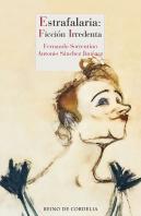 Estrafalaria: Ficcion Irredenta