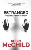 Estranged (The Lindsay Simpson Story)