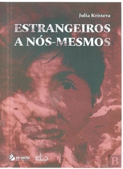 Bertrand.pt - Estrangeiros a Nós-Mesmos