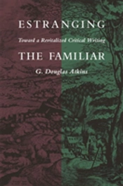 Estranging The Familiar