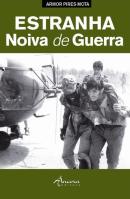 Estranha Noiva de Guerra