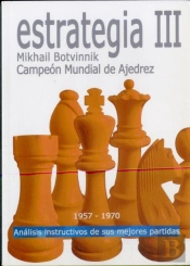 Estrategia, 3 1957-1970