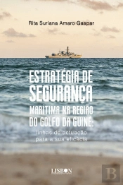Estratégia de Segurança Marítima na Região do Golfo da Guiné