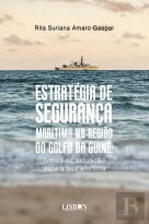 Estratégia de Segurança Marítima na Região do Golfo da Guiné