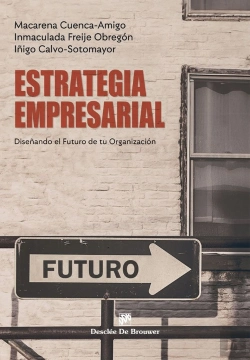 Bertrand.pt - Estrategia Empresarial. Diseñando El Futuro De Tu Organizacion
