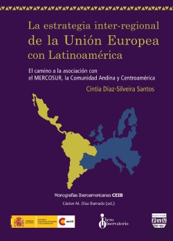 Bertrand.pt - Estrategia Inter-Regional De La Unión Europea Con Latinoamérica, La