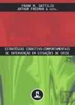 Estratégias Cognitivo-Comportamentais de Intervenção em Situações de Crise