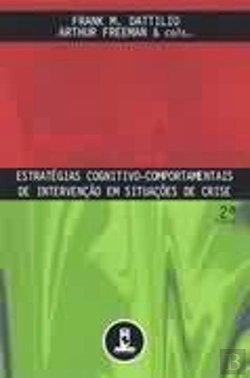 Bertrand.pt - Estratégias Cognitivo-Comportamentais de Intervenção em Situações de Crise