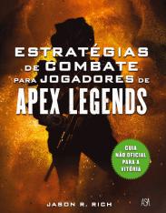 Estratégias de Combate para Jogadores de Apex Legends