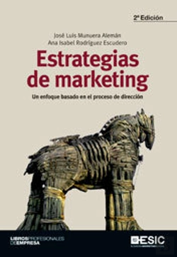 Bertrand.pt - Estrategias De Marketing. Un Enfoque Basado En El Proceso De Dirección