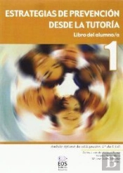 Estrategias De Prevención Desde La Tutoría. Libro Del Alumno/A - 1