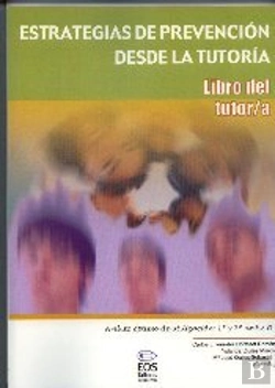 Bertrand.pt - Estrategias De Prevención Desde La Tutoría. Libro Del Tutor/A