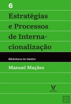 Bertrand.pt - Estratégias E Processos De Internacionalização - Vol Vi