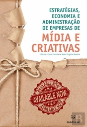 Estratégias, Economia e Administração de Empresas de Mídia e Criativas