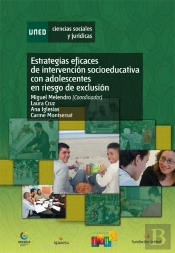 Estrategias Eficaces De Intervención Socioeducativa Con Adolescentes En Riesgo De Exclusión