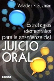 Estrategias Elementales Para La Enseñanza Del Juicio Oral 