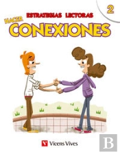 Estrategias Lectoras: Hacer Conexiones 2