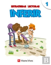 Estrategias Lectoras: Inferir 1  