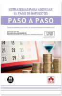 Estrategias Para Abordar El Pago De Impuestos. Paso A Paso