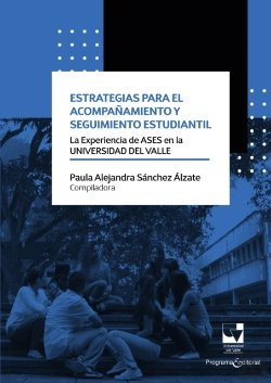 Bertrand.pt - Estrategias Para El Acompañamiento Y Seguimiento Estudiantil: La Experiencia De Ases En La Universidad Del Valle