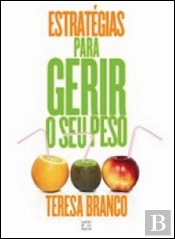 Estratégias Para Gerir o Seu Peso