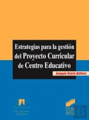 Estrategias Para La Gestión Del Proyecto Curricular De Centro Educativo