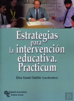 Bertrand.pt - Estrategias Para La Intervencion Educativa: Practicum 