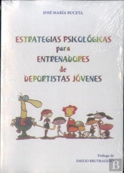 Bertrand.pt - Estrategias Psicológicas Para Entrenadores De Deportistas Jóvenes