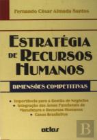 Estratégica de Recursos Humanos - Dimensões Competitivas
