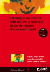Estratègies De Pràctica Reflexiva En La Formació Inicial De Mestres D'Educació Infantil