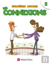Estrategies Lectores: Fer Connexions 2
